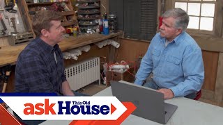 How to Manage Renovation Expectations | Ask This Old House