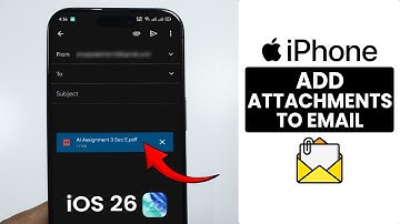 [iOS 26] How to Add Attachments to Email on Any iPhone - Attach Files
