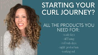 Must Have Products for Starting Your Curl Journey