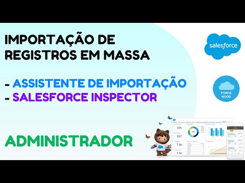 Vídeo: Como faço para carregar dados em massa no Salesforce?