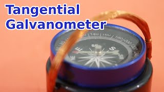 Homemade Tangential Galvanometer