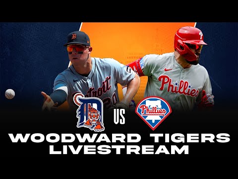 Detroit Tigers vs Philadelphia Phillies LIVE! Sunday, August 3rd 2025 - Woodward Tigers
