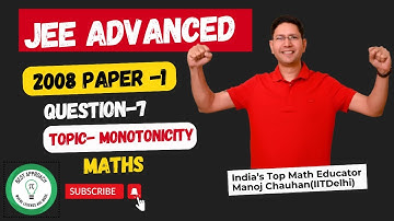 JEE Advanced 2008 Math Paper-1 Solution I Q7 I Manoj Chauhan Sir #jee #jeeadvanced #manoj_chauhan