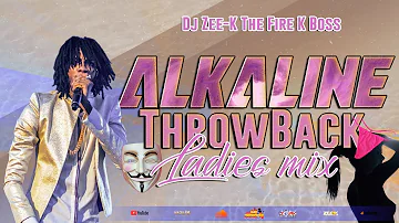 Alkaline Mix / Alkaline (Throw Back) Ladies Dancehall Mix 2023 / 100% Alkaline Female Songs