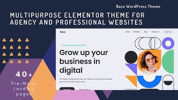 Modern Professional Website | Elementor Multipurpose Theme | Baza WordPress Theme