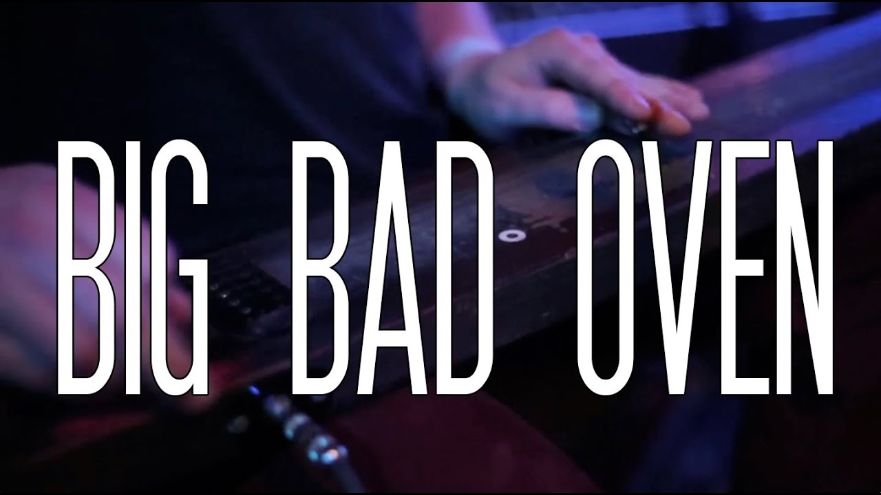 Big Bad Oven "To the Moon, Bald Lady"