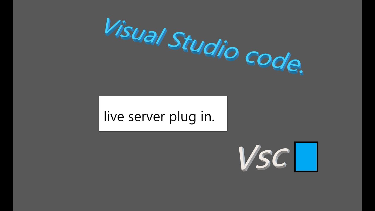 live server visual studio code. - YouTube