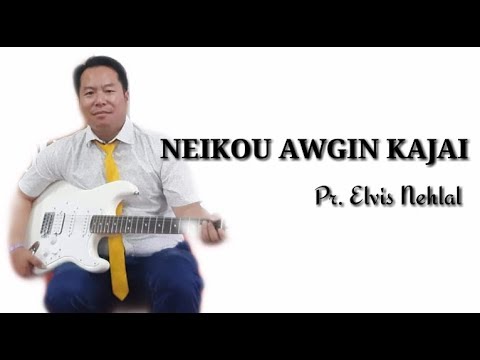 NEIKOU AWGIN KAJAI  ELVIS NEHLAL  AC MEDIA