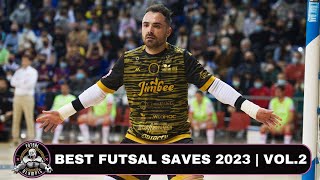 Best Futsal Saves 2023 | Vol.2