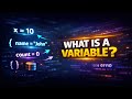 What is a Variable & Why Variables are Needed in Java | Variables Explained for Beginners | Part-4