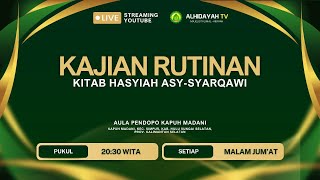 PEMBACAAN KITAB HASYIAH ASY-SYARQAWI. MT. AL-HIDAYAH KAPUH MADANI | MALAM JUM'AT, 29 JANUARI 2026