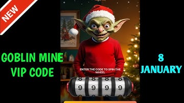 8 January Goblin Mine Game Code | Goblin Mine Game gift bags Code | Goblin Mine Game Code 8 January
