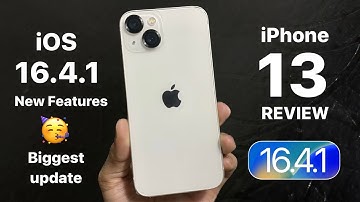 iOS 16.4.1 New Update For iPhone 13 - Major Bugs Fixes - iOS 16.4.1