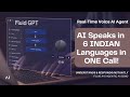 AI Speaks 6 Indian Languages Seamlessly in Real Time | Must-Watch Fluid AI Demo