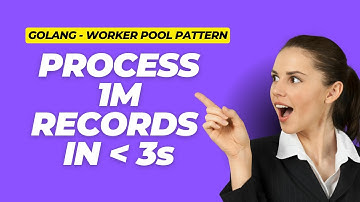 Process 1M Records in Under 3 Seconds with GoLang Worker Pool Pattern!