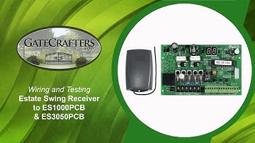 How To Wire & Test Estate Swing Receiver with ES1000 & ES3050 Control Board