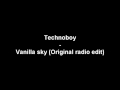 Miniature de la vidéo de la chanson Vanilla Sky (Original Radio Edit)