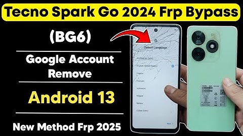 Tecno Spark Go 2024 (BG6) FRP बाईपास Android 13 | Tecno Spark Go Google खाता हटाने का नया तरीका 💯