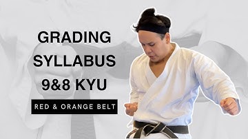 Karate Grading Syllabus 9&8 kyu / red&orange belt in Shuhari Shotokan Karate Association