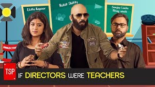 TSP's If Directors Were Teachers