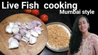 live fish cooking sunitaram ki kitchen to Home is live