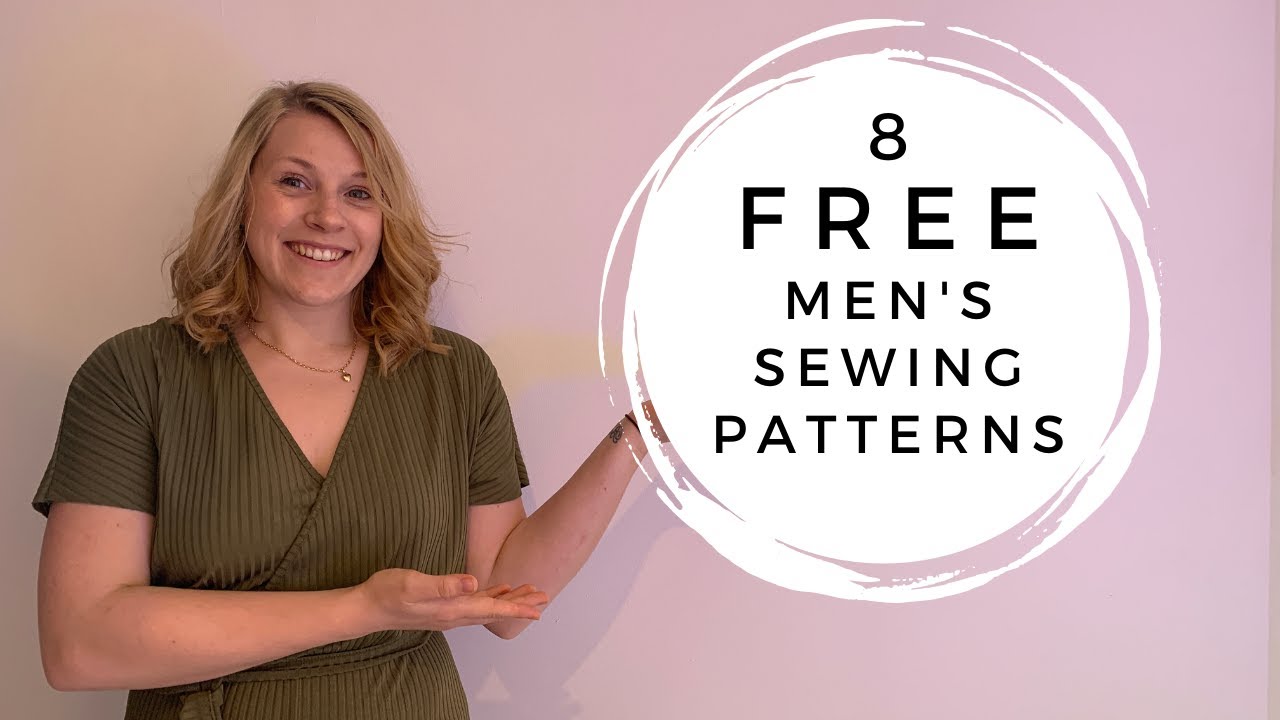 8 Absolutely FREE Sewing Patterns For Men! - YouTube