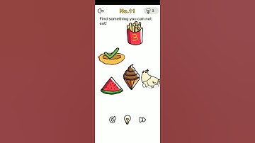 Level 11 | Find something you can not eat | Brain Out | The GameLiners