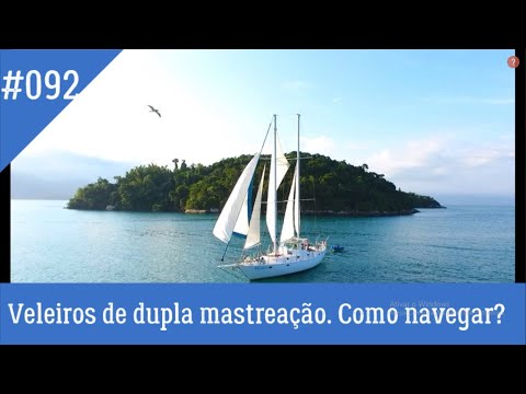 Vídeo: Como se chama um veleiro de dois mastros?