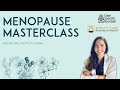 Menopause Masterclass: Feel Your Best At Any Age