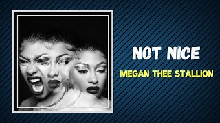 Megan Thee Stallion - Not Nice (Lyrics)