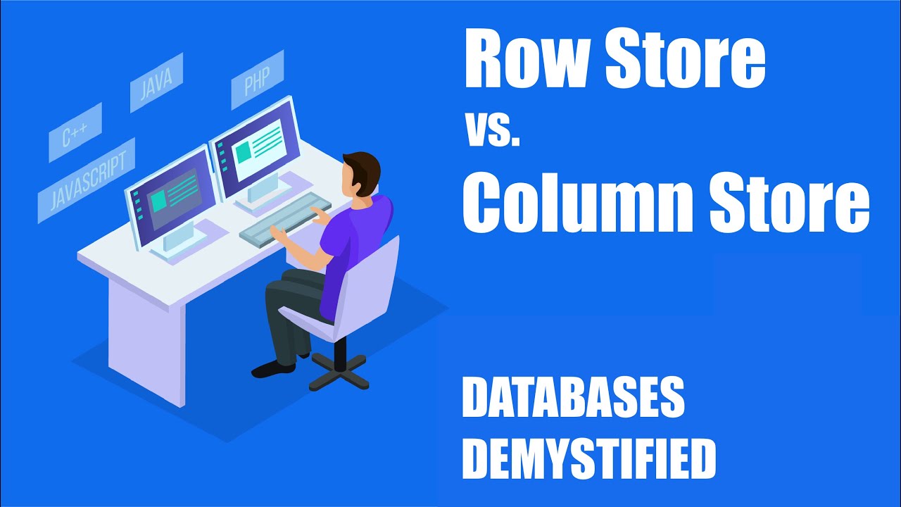 Column store. Row vs column.