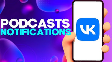 How to Turn Off or On Podcasts Notifications on Vk app on Android or iphone IOS