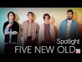 FIVE NEW OLD / Summertime -Spotlight-