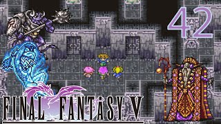 THREE INTENSE BOSS BATTLES!!! | Final Fantasy V Advance (Blind) Part 42