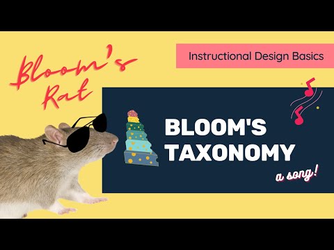 Bloom's Rat: What is Bloom's Taxonomy? (?Educational Song for Instructional Designers and Teachers!)