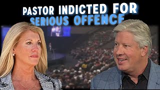 Gateway Church Pastor Robert Morris Indicted for Scandal Involving Sidney Clemishire