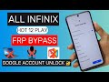 Infinix Hot 12 Play (x6816) FRP Bypass Google Account Remove working without PC