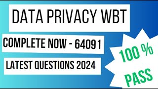 64091 Data Privacy WBT Quiz Answers #knowledge #privacy