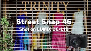 Street Snap 46 / LUMIX L10 / REAL TIME LUT : Daisy by @rossandhisjpegs 