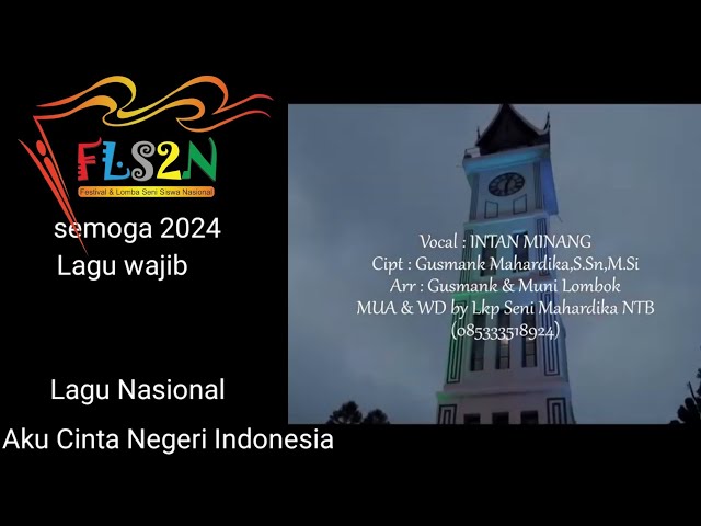 Rekomendasi Lagu Wajib - FLS2N 2024 - Aku Cinta Negeri Indonesia class=