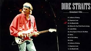 Dire Straits Best Album Collection - Dire Straits Greatest Hits Full Album