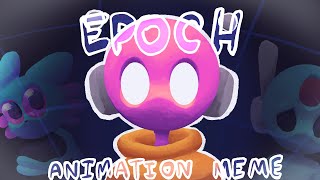 Epoch animaton meme | rainworld