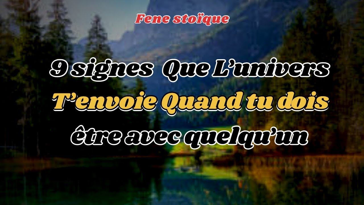 9 signes que L’univers t’envoie quand tu dois être avec quelqu’un 