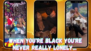 WHEN YOU'RE BLACK YOU'RE NEVER REALLY LONELY..🤴🏿👸🏾🤴🏾👸🏿tiktok compilation PART. 3 by {@krissychula}