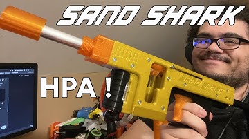 HPA Nerf Blaster: Sand Shark (First prototype and post-mortem) #Nerf #3dprinting (Cosmic Nomad core)