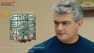 AK 63- Good Bad Ugly First Look & Title Teaser | Ajith Kumar | Adhik Ravichandran | Devi Sri Prasad