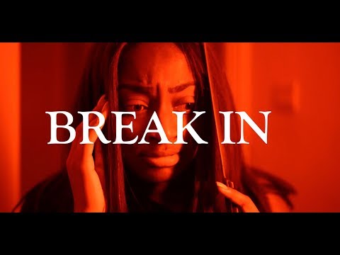 Break In "Short Film Thriller"