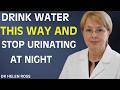 UROLOGIST REVEALS: How to drink water to avoid getting up at night