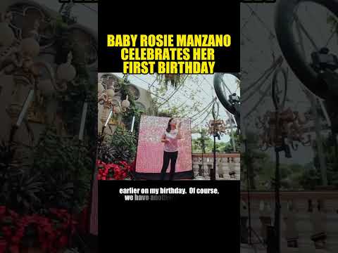 BABY ROSIE MANZANOCELEBRATES