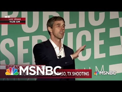 Beto O'Rourke Responds To News Of Shooting At Mall In El Paso, TX | MSNBC